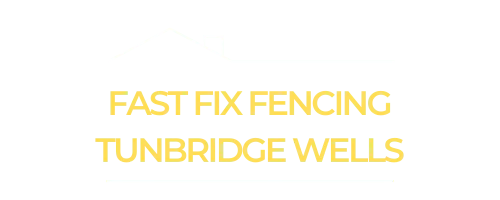Fast Fix Fencing Tunbridge Wells
